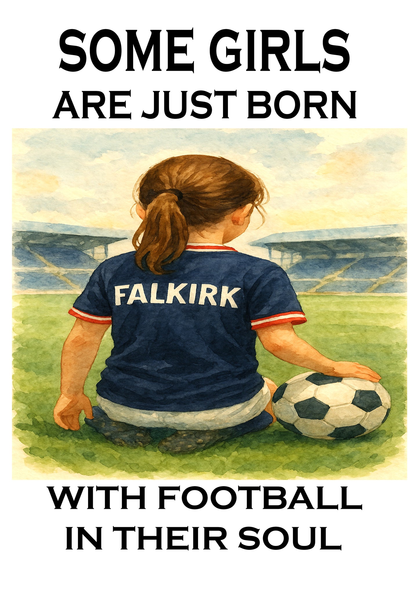 Framed Wall Art – Some Girls Have Football in Their Souls | Inspirational Football Print for Girls & Women