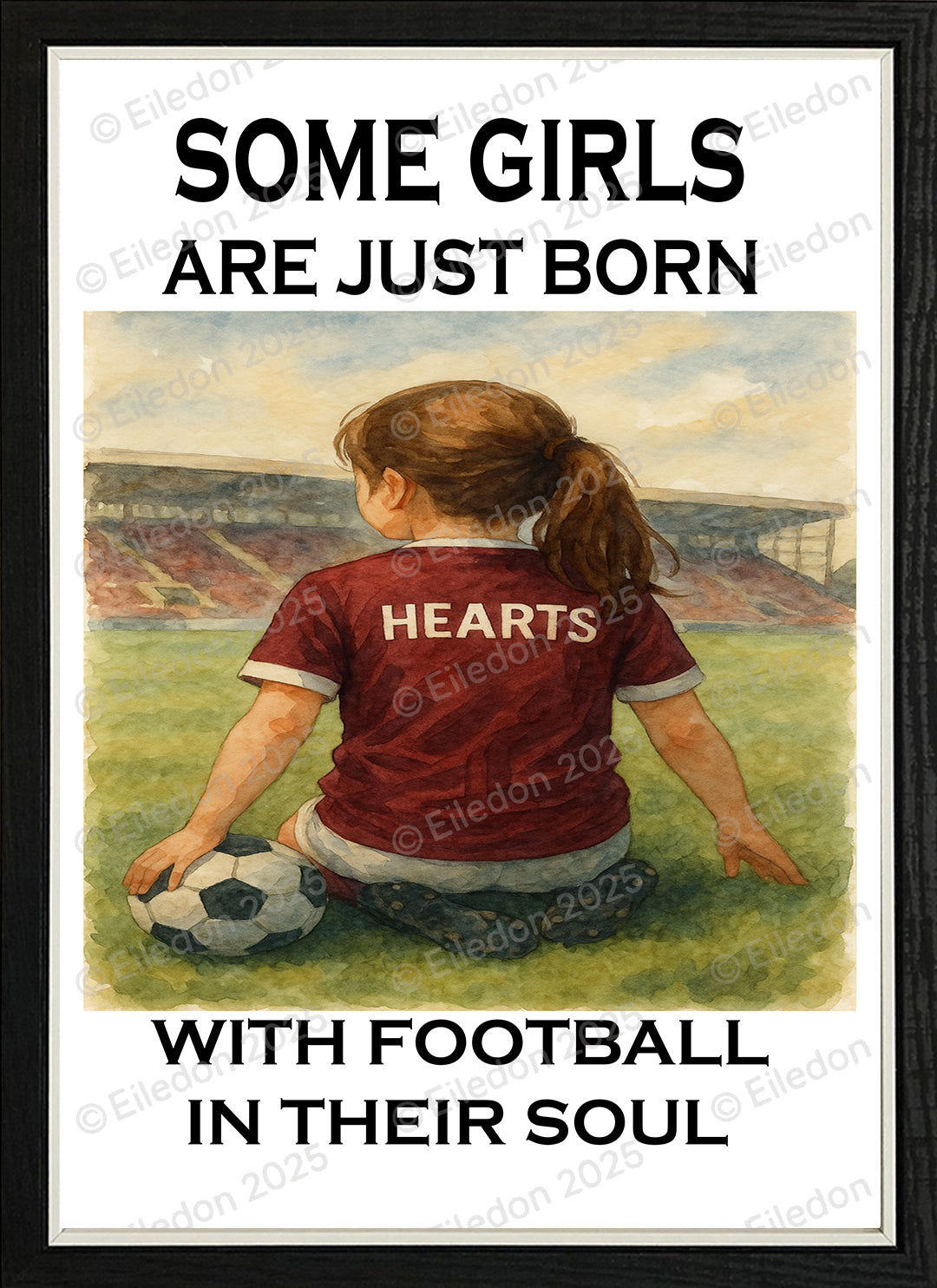 Framed Wall Art – Some Girls Have Football in Their Souls Hearts