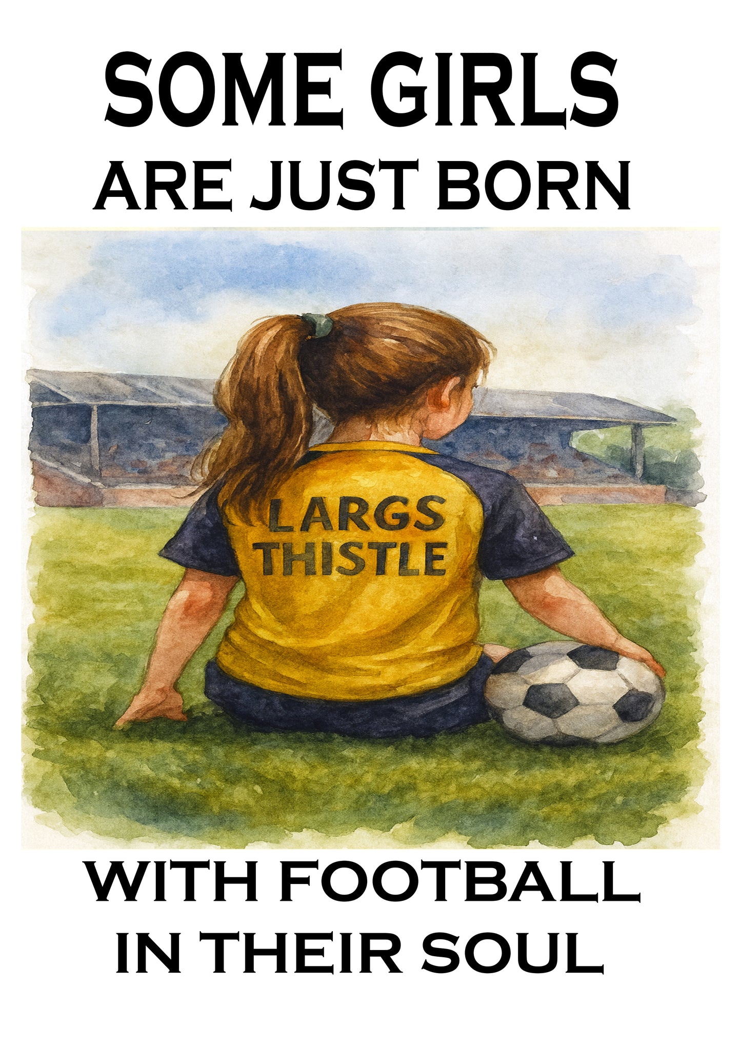 Framed Wall Art – Some Girls Have Football in Their Souls | Inspirational Football Print for Girls & Women