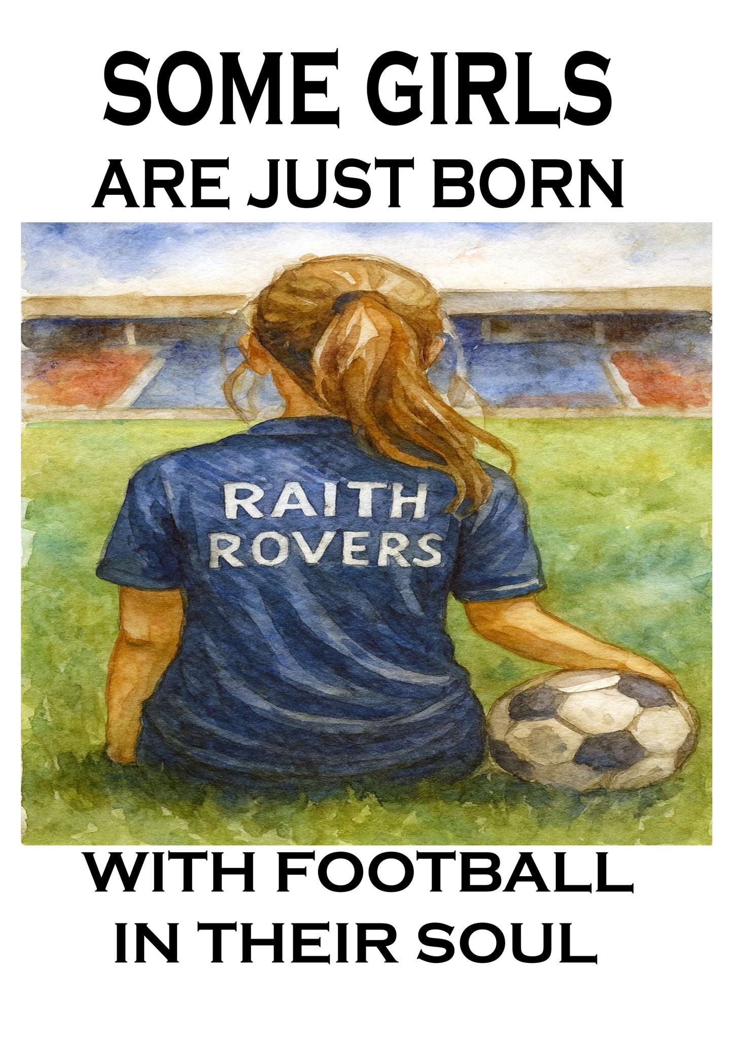 Framed Wall Art – Some Girls Have Football in Their Souls | Inspirational Football Print for Girls & Women