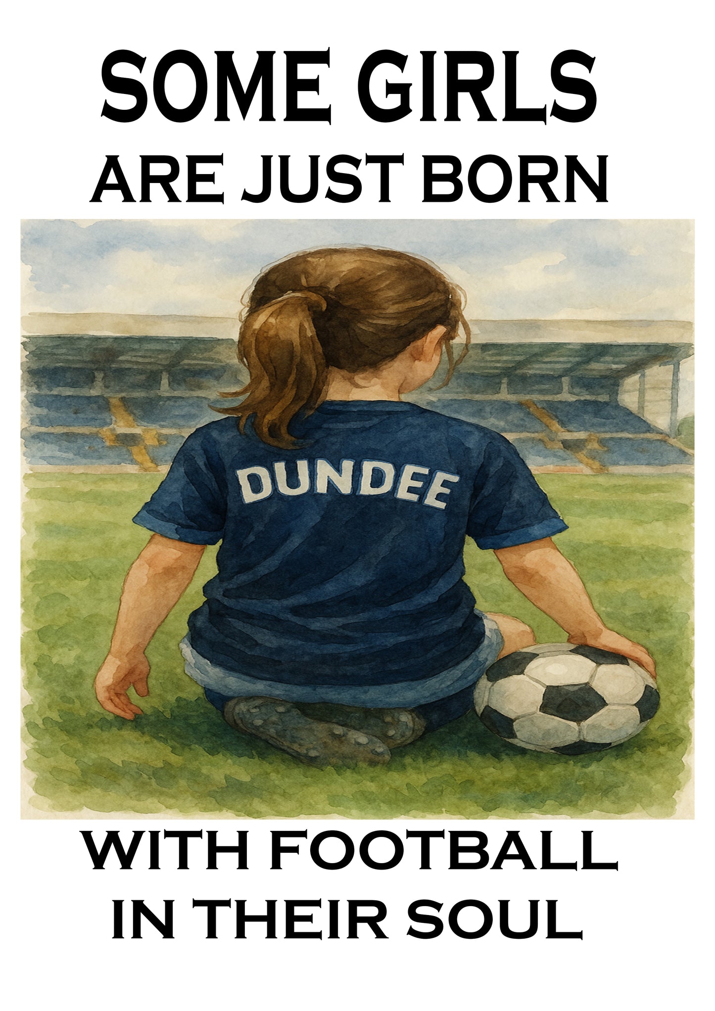 Framed Wall Art – Some Girls Have Football in Their Souls | Inspirational Football Print for Girls & Women