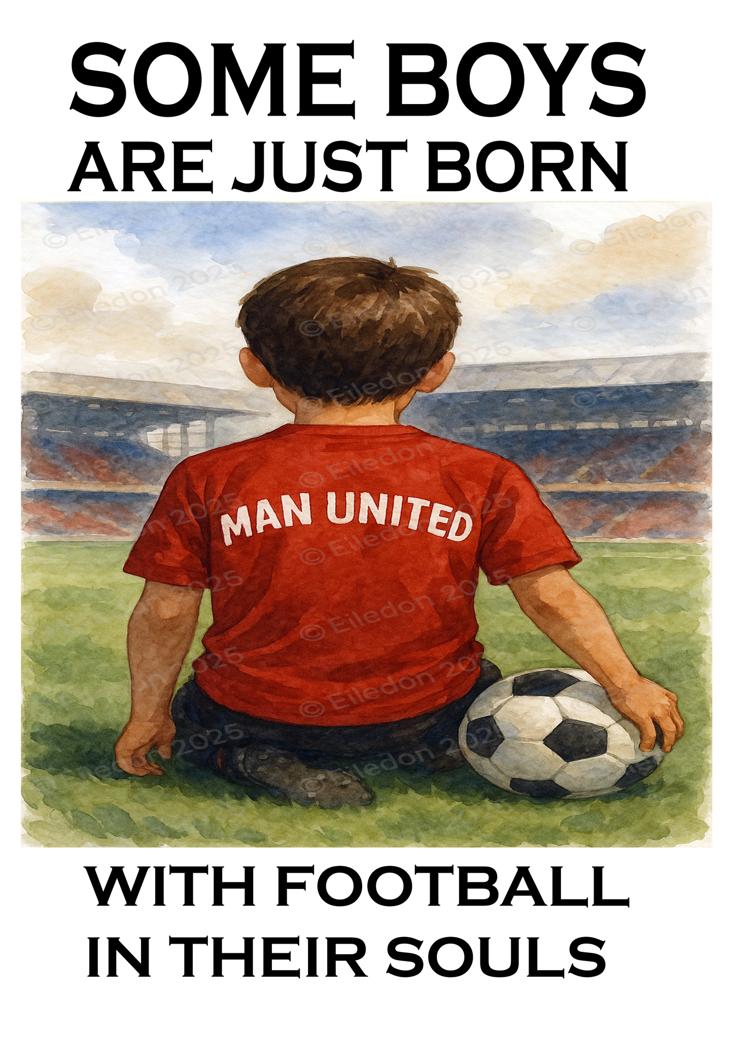 Framed Football Print – Some Boys Are Born with Football in Their Souls